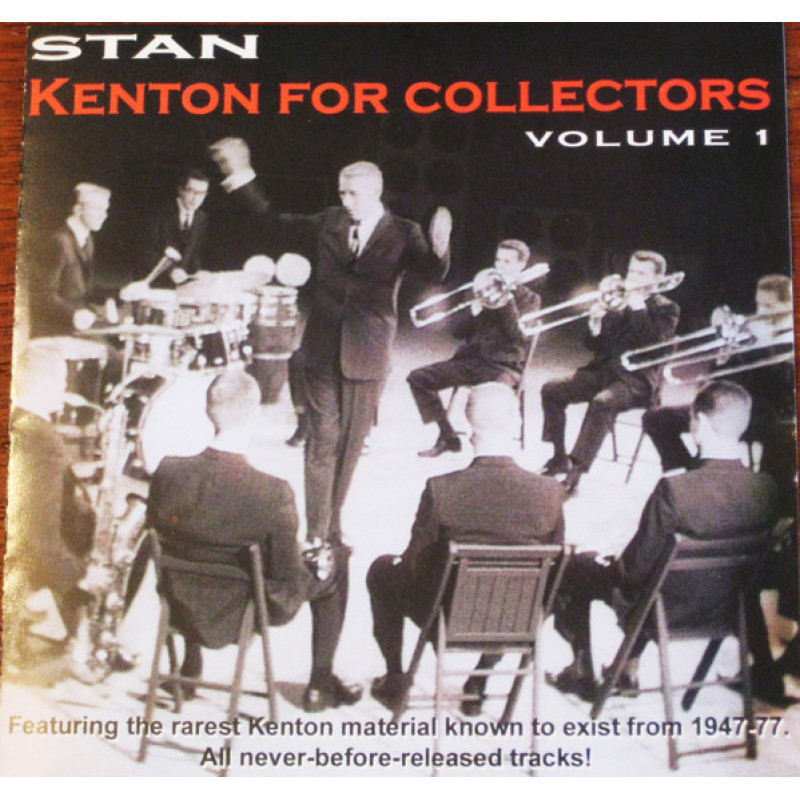 Stan Kenton – Kenton For Collectors Volume 1 Stan Kenton – Kenton For Collectors Volume 1